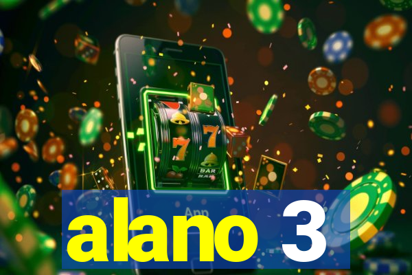 alano 3